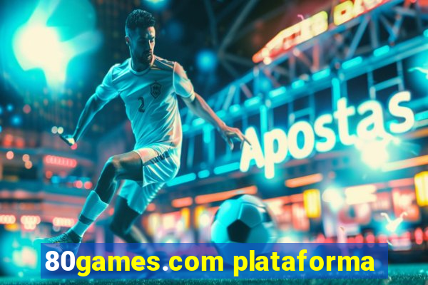 80games.com plataforma